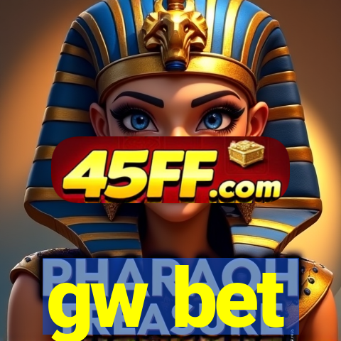 gw bet